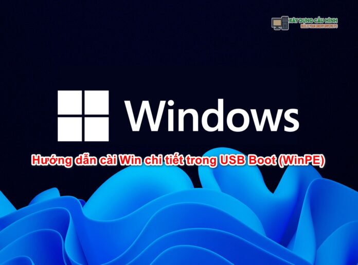 cai win voi file iso tren usb boot (winpe) chi tiet